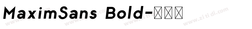 MaximSans Bold字体转换
